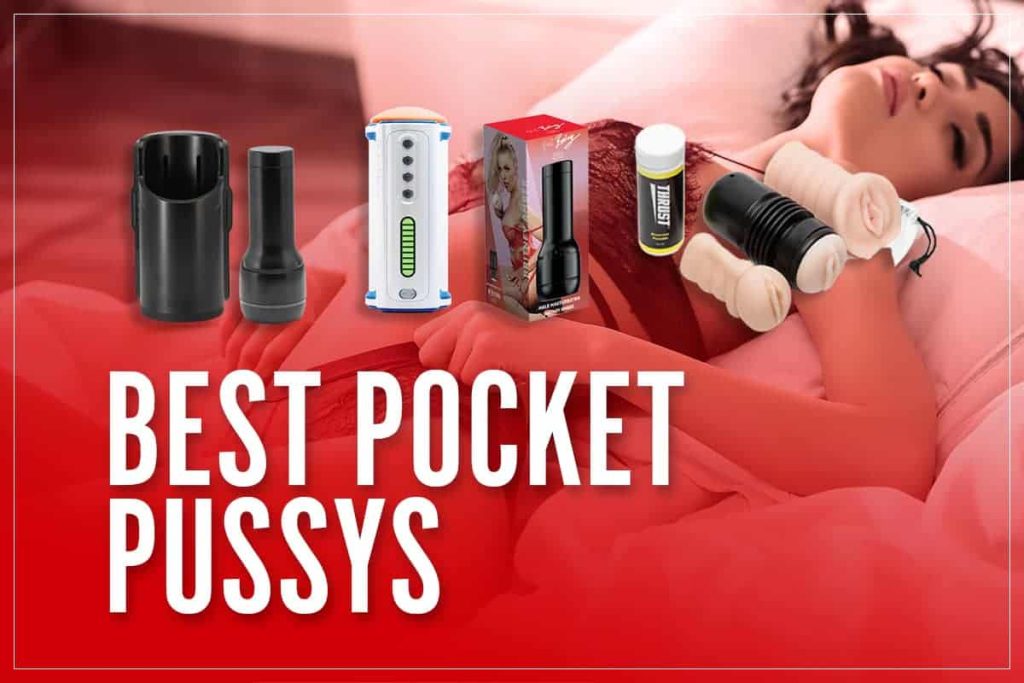 Best Pocket Pussies: A Safe, Wellness-Focused Guide to Choosing Body-Safe Male Masturbators
